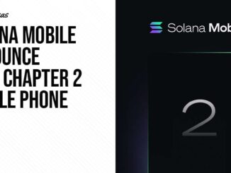 Solana Mobile Announce Saga Chapter 2 Mobile Phone