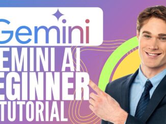 Gemini Google AI Tutorial For Beginners | How to Use Google Gemini