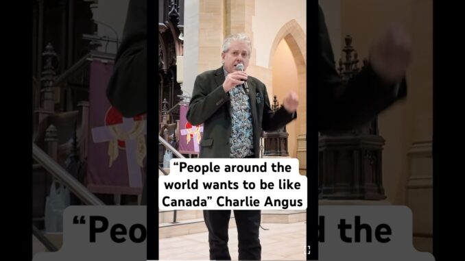 Charlie Angus #trump #tariffs #economy #canada #usa #markcarney #ai #news #asiannews #justintrudeau