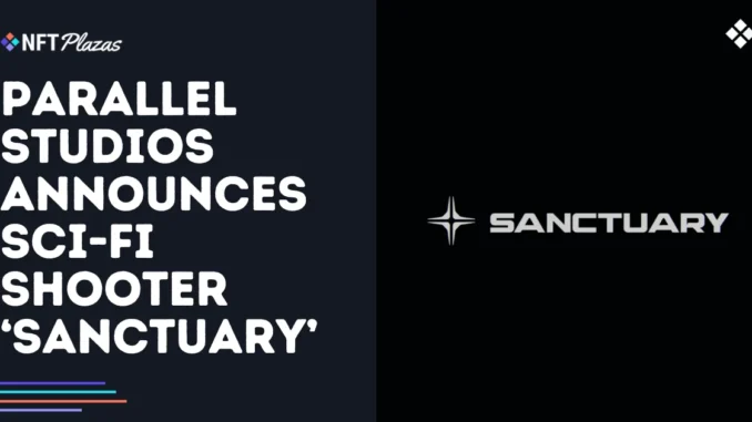 Parallel Studios Announces Sci-Fi Shooter 'Sanctuary'