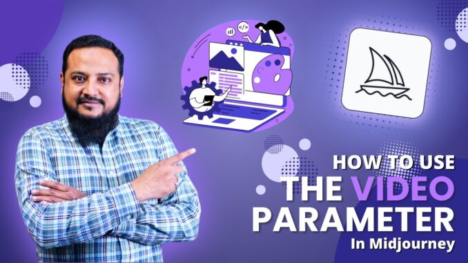 How to Use the Video Parameter | AI Guide for Beginners