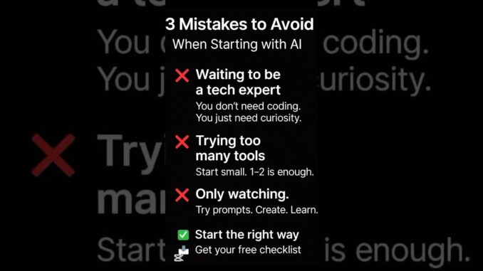 3 AI Mistakes Beginners Make ⚠️ | Start Smart with Free Checklist