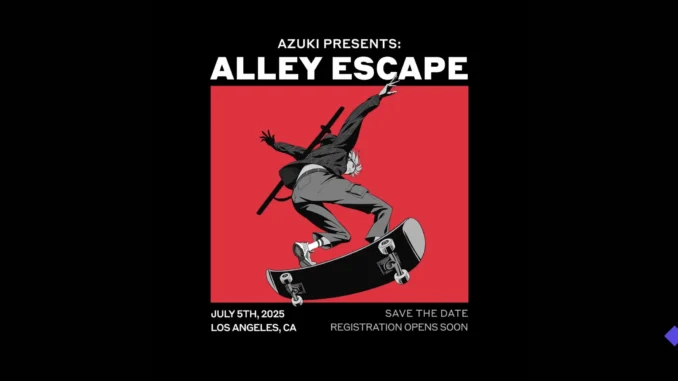 Azuki Announces 'Alley Escape' in Los Angeles, Coming July 5
