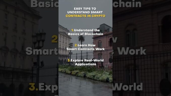 Smart Contracts Explained: 3 Essential Tips for Crypto Beginners